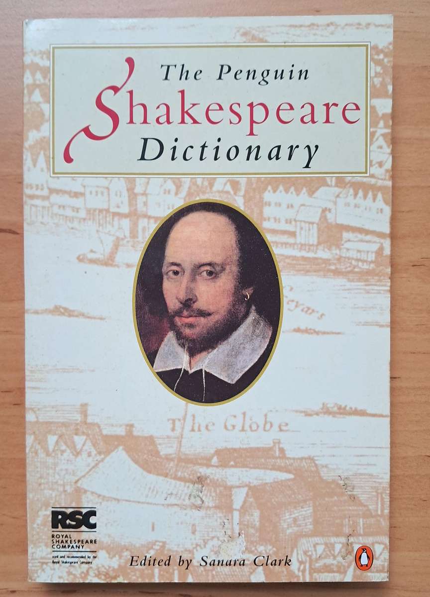 The Penguin Shakespeare Dictionary by Sandra Clark