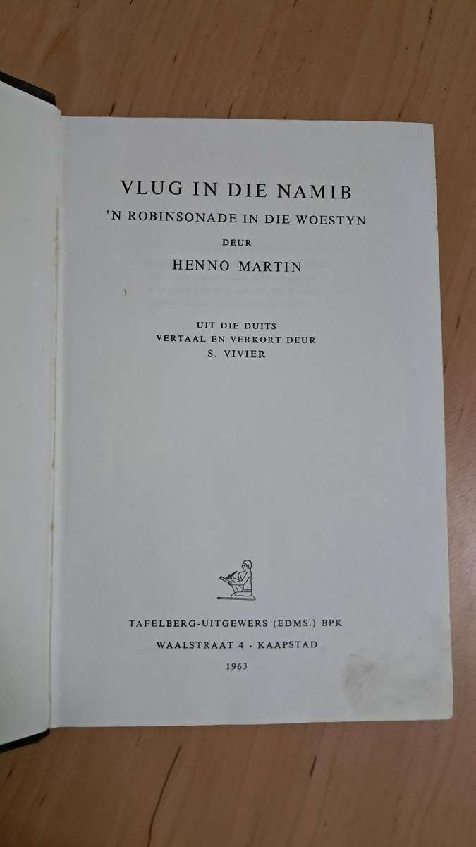 Vlug in die Namib deur Henno Martin