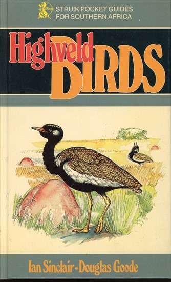 Highveld Birds (9780869775424) PRICE NEGOTIABLE