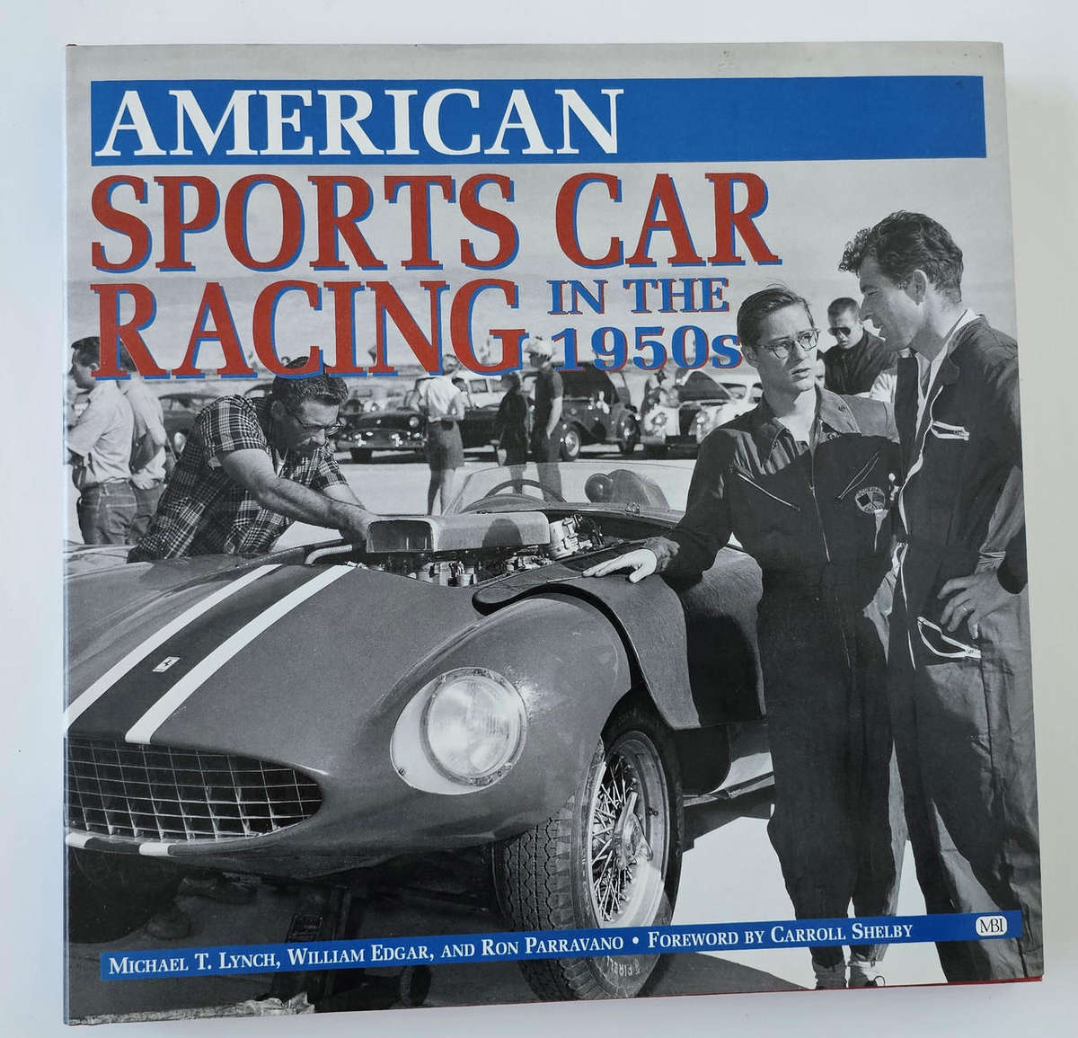 American Sports Car Racing in the 1950's (0760303673)(9780760303672)