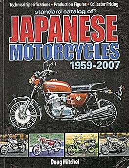 The Standard Catalogue of Japanese Motorcycles 1959-2007 (9780896895645) cars