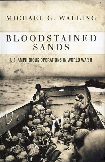 Bloodstained Sands-US Amphibious Operations in WWII(9781472814395)(TAS015287)OSPREY PRICE NEGOTIABLE