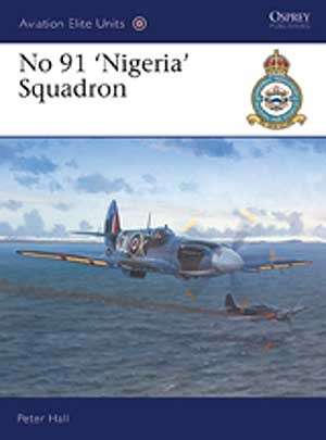 No 91 'Nigeria' Sqn (AEU-3)(9781841761602)(OSPREY)