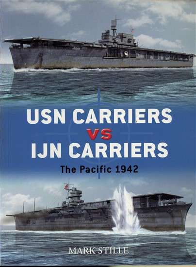 USN Carriers vs IJN Carriers - The Pacific 1942 (DUE-6)(TAS018996)(OSPREY)