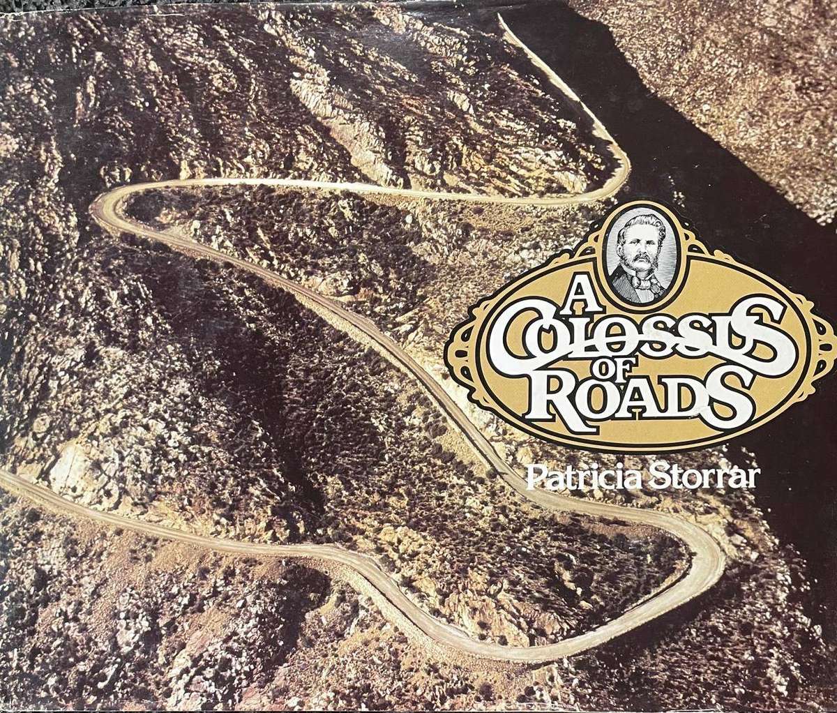 THE COLOSSUS OF ROADS BY PATRICIA STORRAR