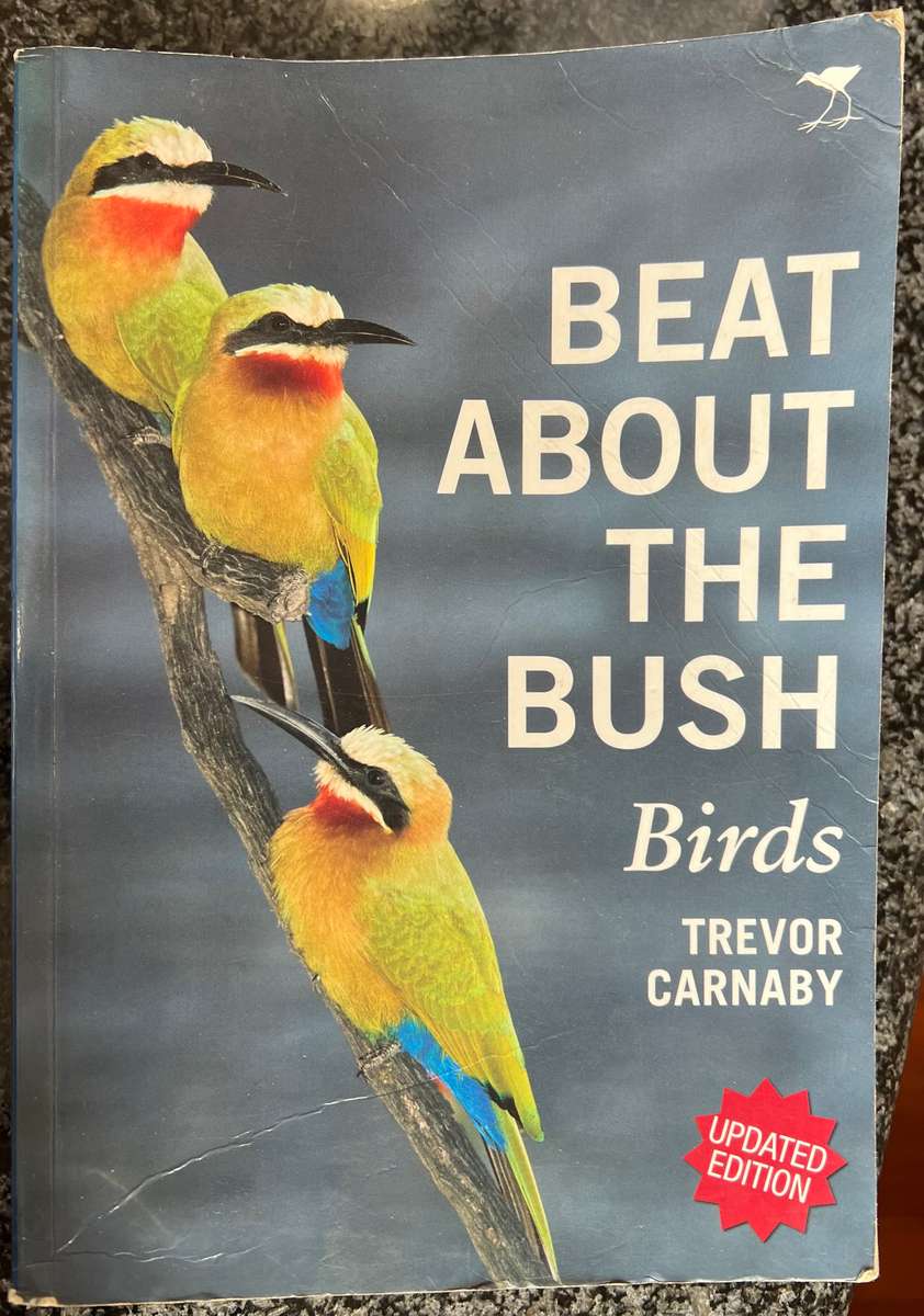 SIGNED! BEAT ABOUT THE BUSH: BIRDS BY TREVOR CARNABY