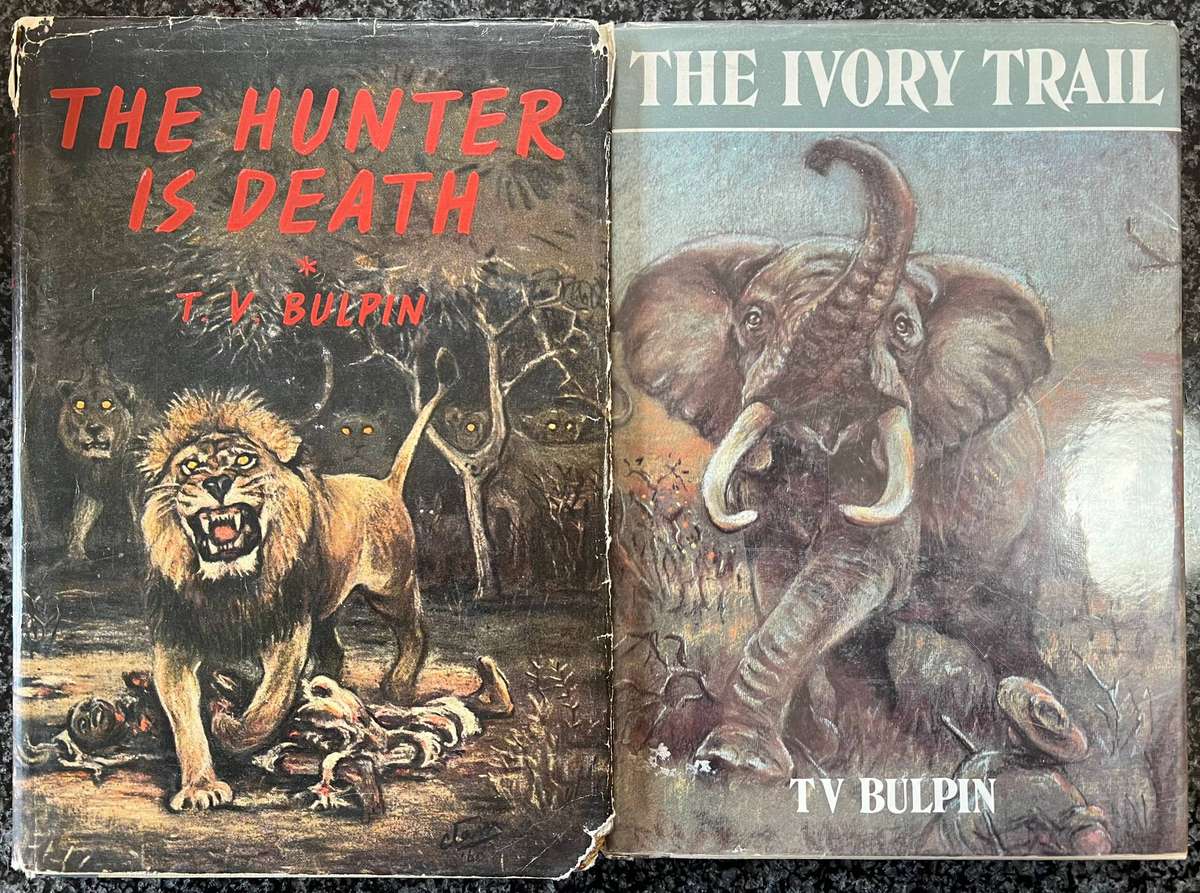 TWO T V BULPIN BOOKS! THE HUNTER IS UNDER DEATH & THE IVORY TRAIL