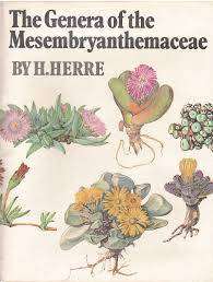 SIGNED!! "THE GENERA OF THE MESEMBRYANTHEMACEAE" BY DR. H HERRE