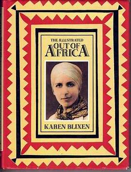 "OUT OF AFRICA" BY KAREN BLIXEN
