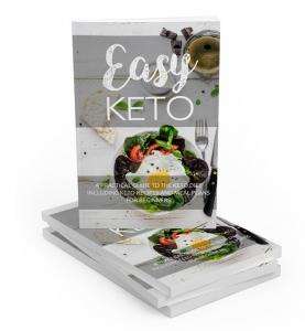 Easy Keto - A Practical Guide Including Recipes and Meal Plans for Beginners - 54 Pages eBook