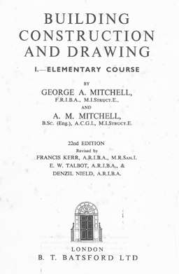 Building Construction and Drawing. Elementary course. 1956.