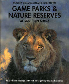 Illustrated Guide to the Game Parks & Nature Reserves of Southern Africa.. 000244