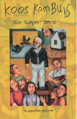 Koos Kombuis. Die dieper dors.