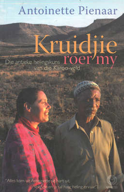 Kruidjie roer my. A Pienaar.