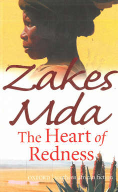 The Heart of Redness. Fiction. Zakes Mda. African Writers.