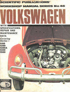 Volkswagen. Workshop Manual Series No. 46.