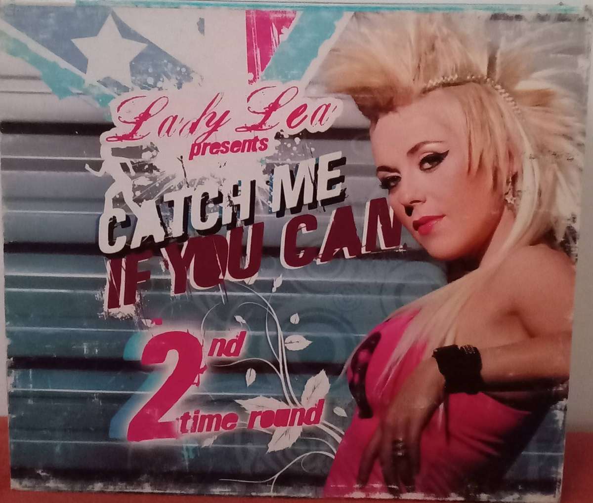 Lady Lea - Catch Me If You Can - 2nd Time Round (2006) - CD