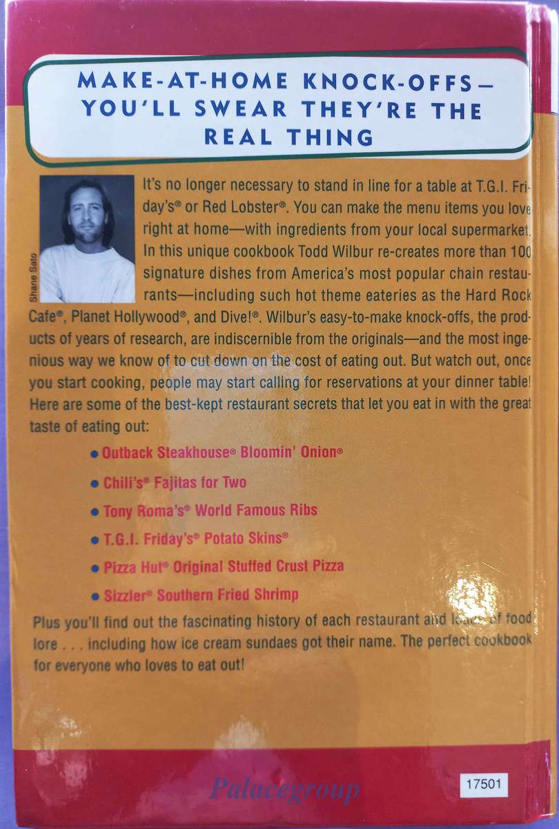 Top Secret Restaurant Recipes, Todd Wilbur, +100 Recipes,  322 Pg, Hard Cover