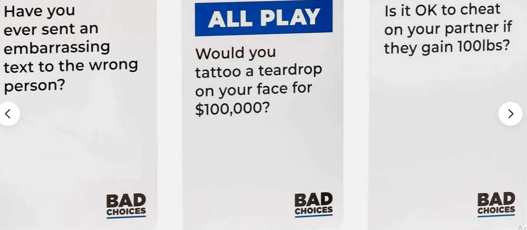 Bad Choices Have You Ever? ADULT Party Game