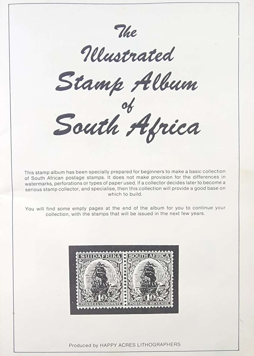 The Illustrated Stamp Album of SA: With Used SA 1910-1981 **Nice Reference Item**