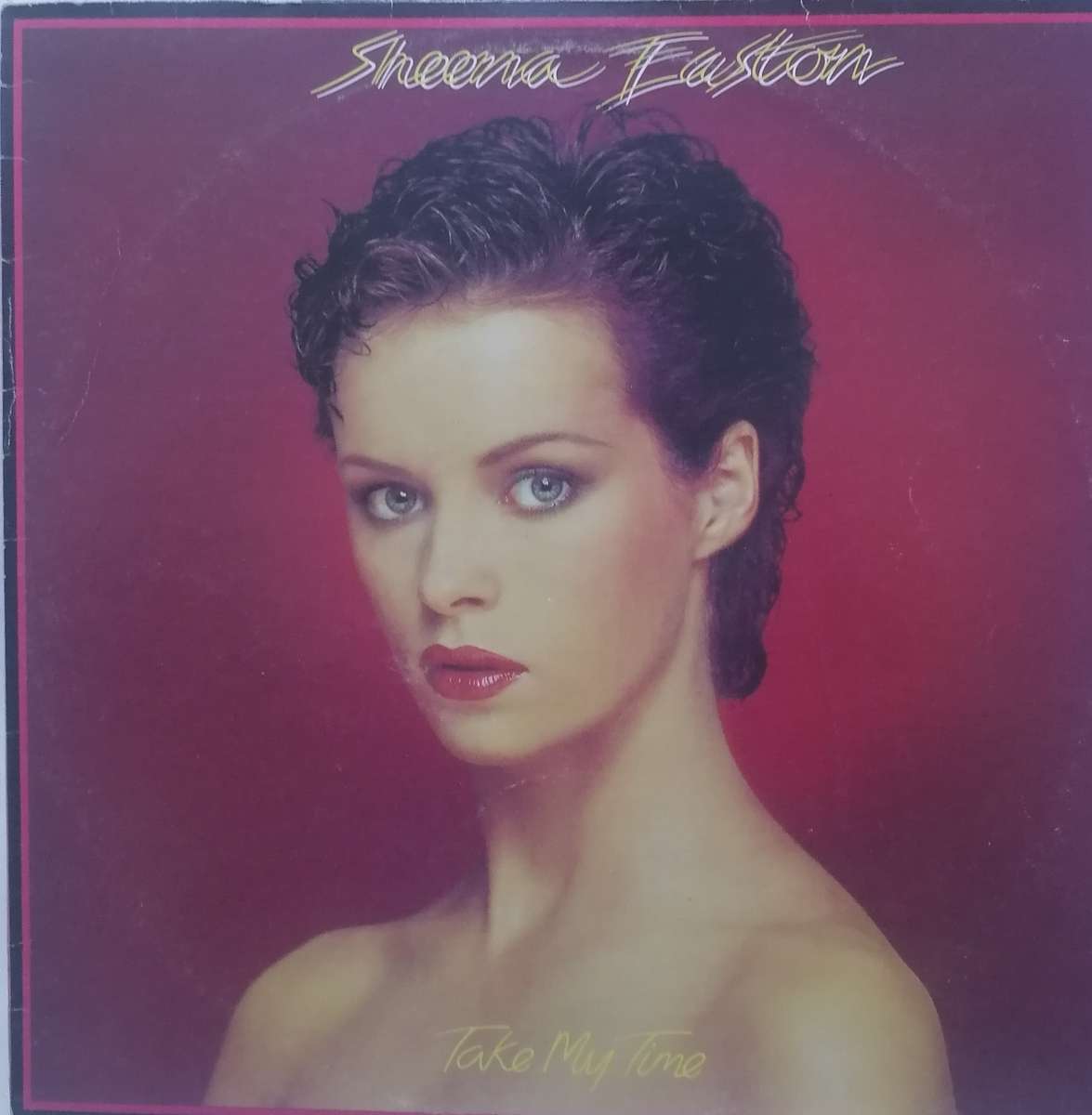 SHEENA EASTON (TAKE MY TIME) - VINYL IN VERY GOOD  COND. - SEE BELOW FOR INFO.