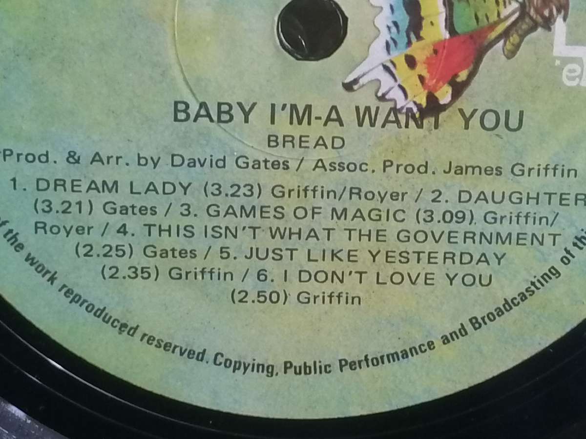 Bread, Baby I'm-a want you, vinyl.