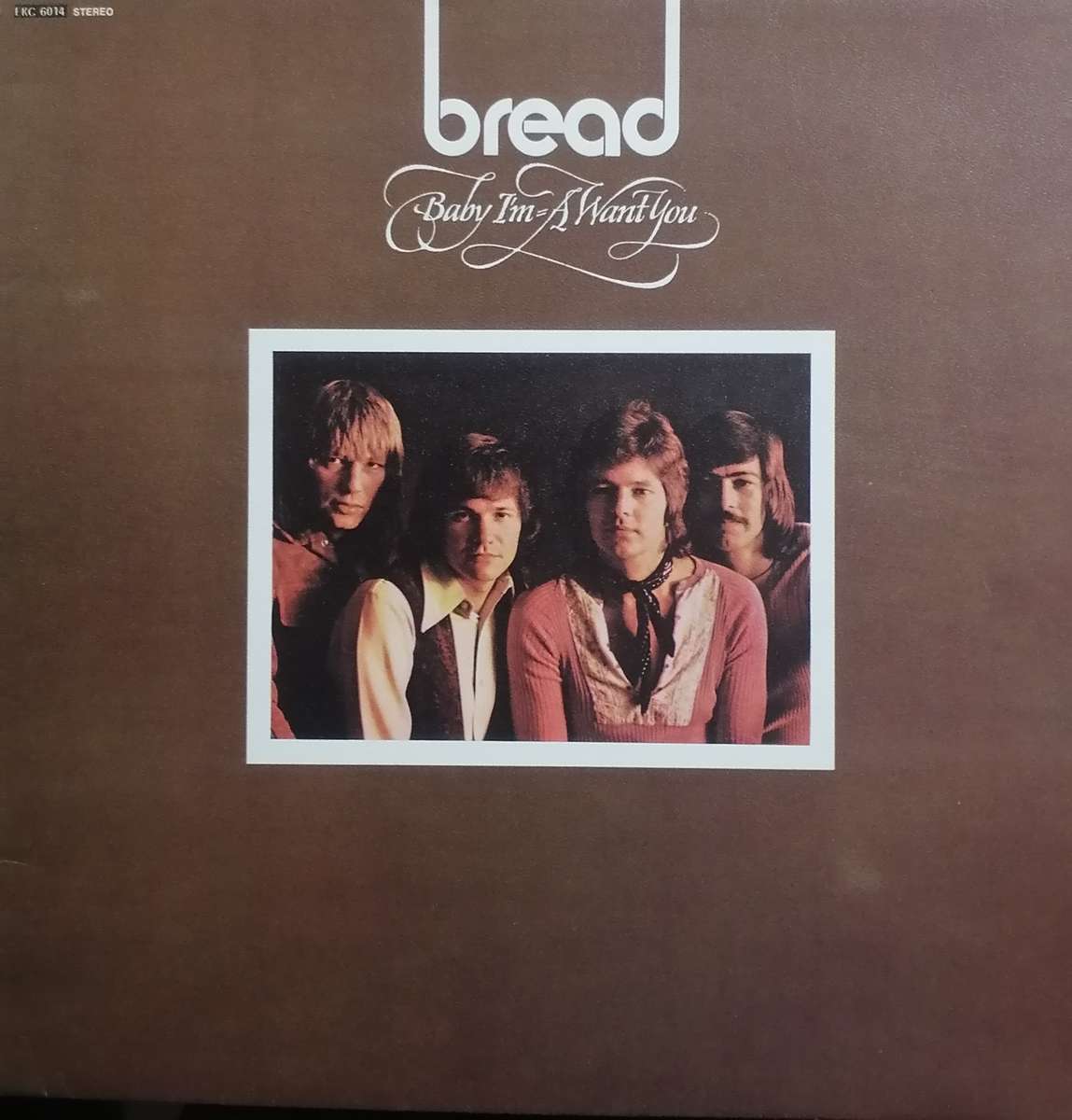 Bread, Baby I'm-a want you, vinyl.