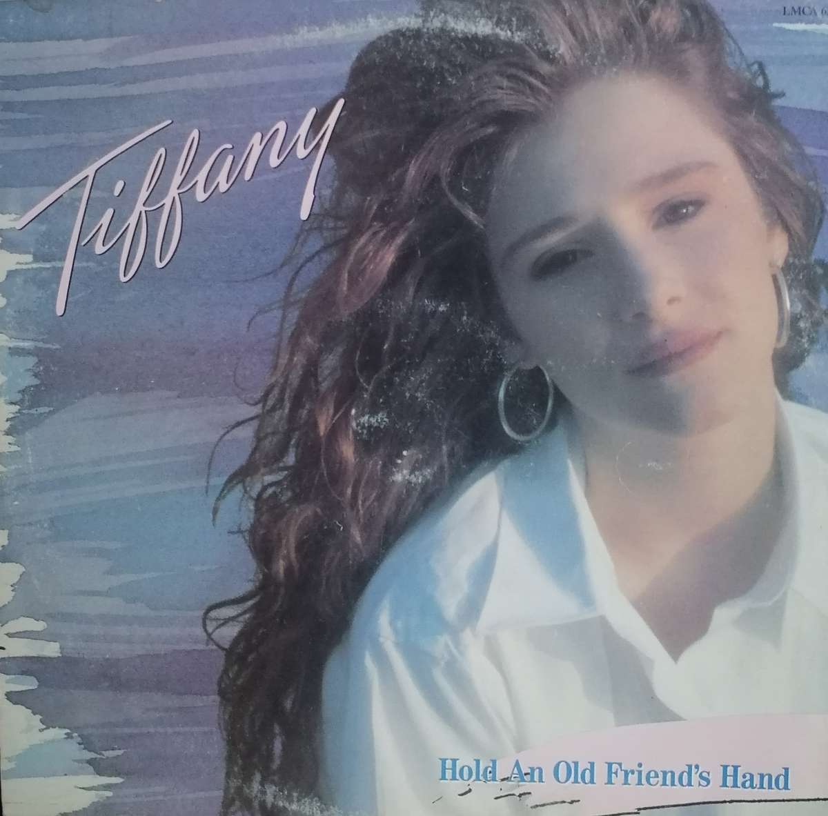 Tiffany, Hold an old friend's hand, vinyl.