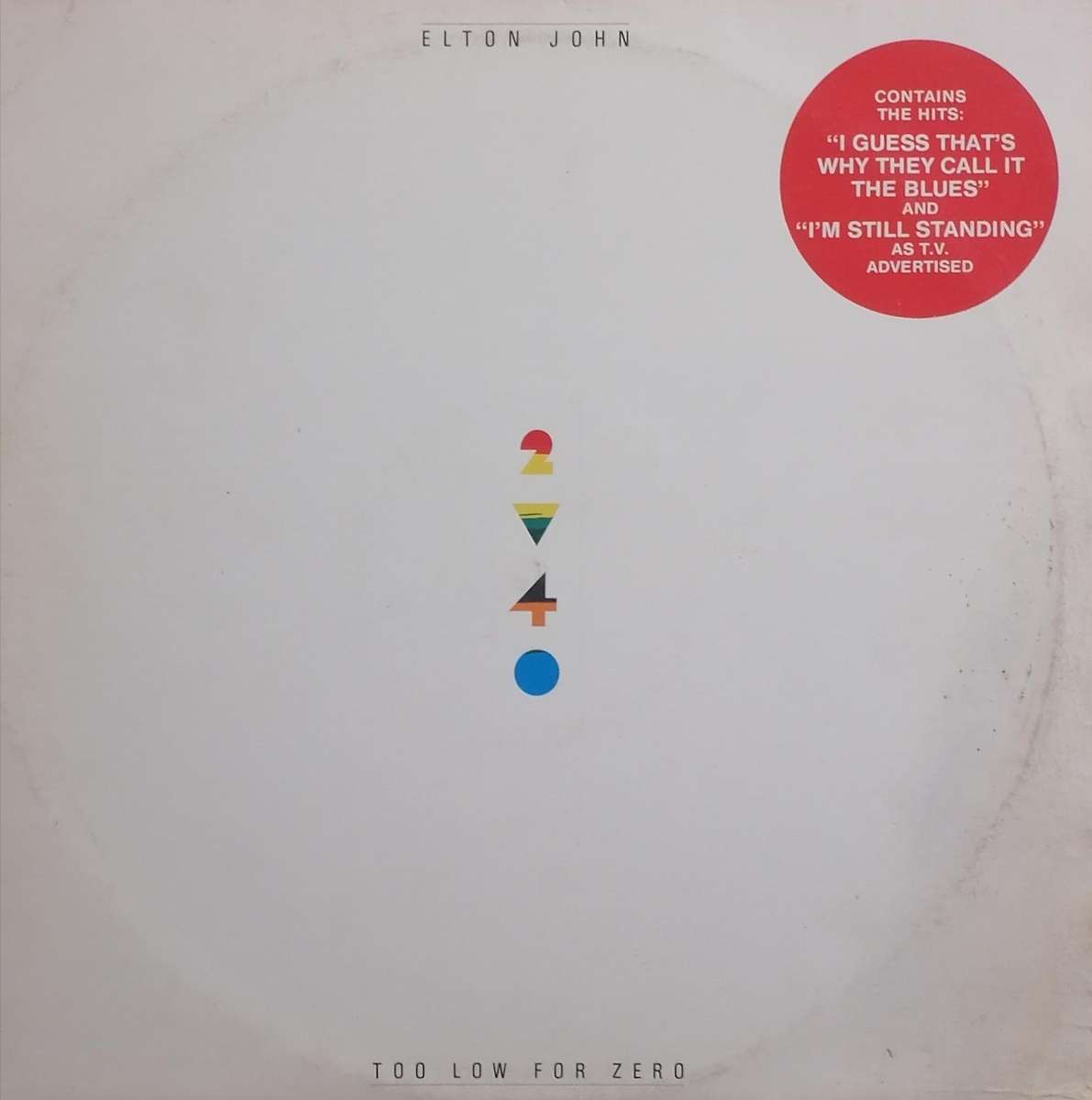 Elton John, too low for Zero, vinyl excellent