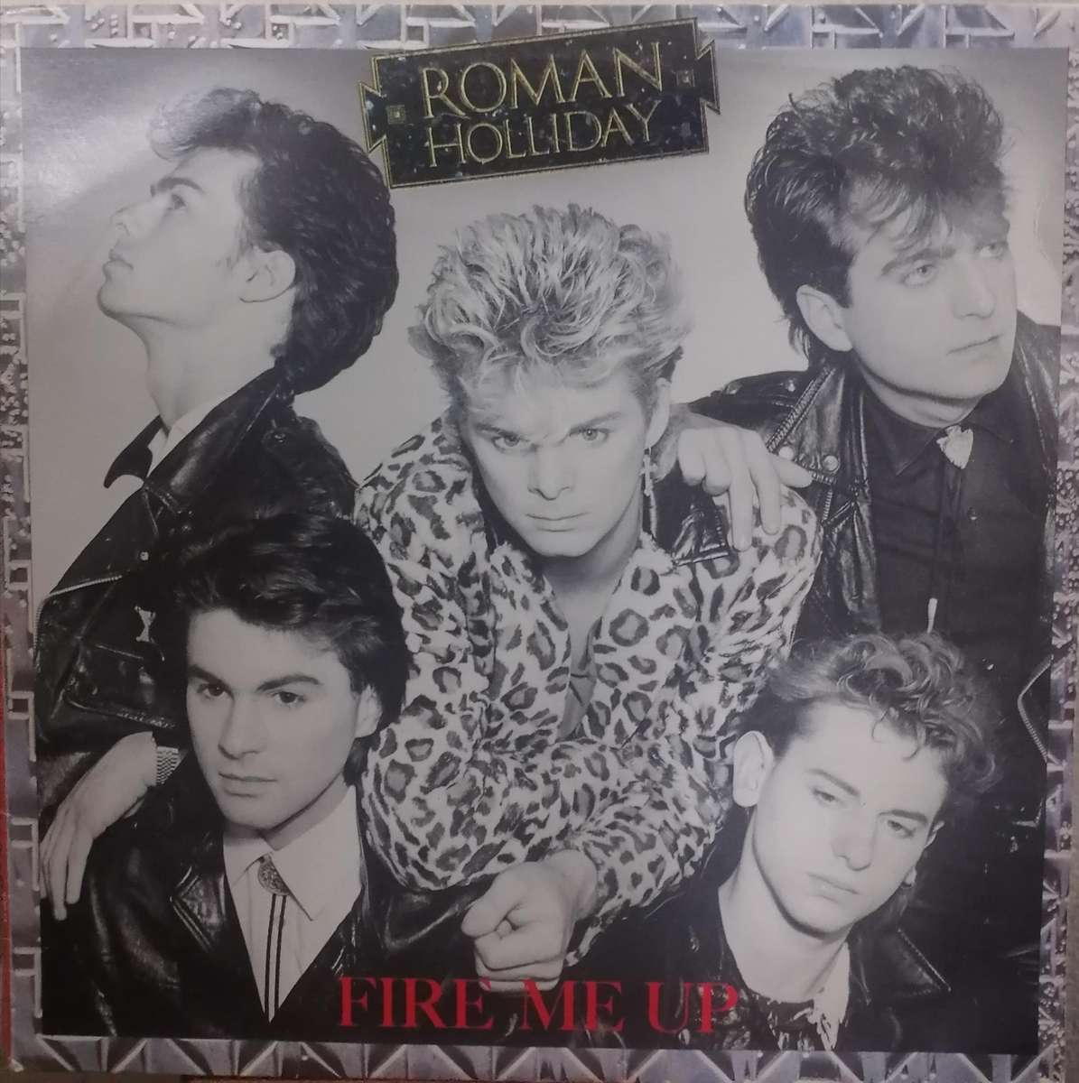Roman Holliday, Fire me up, vinyl very good.