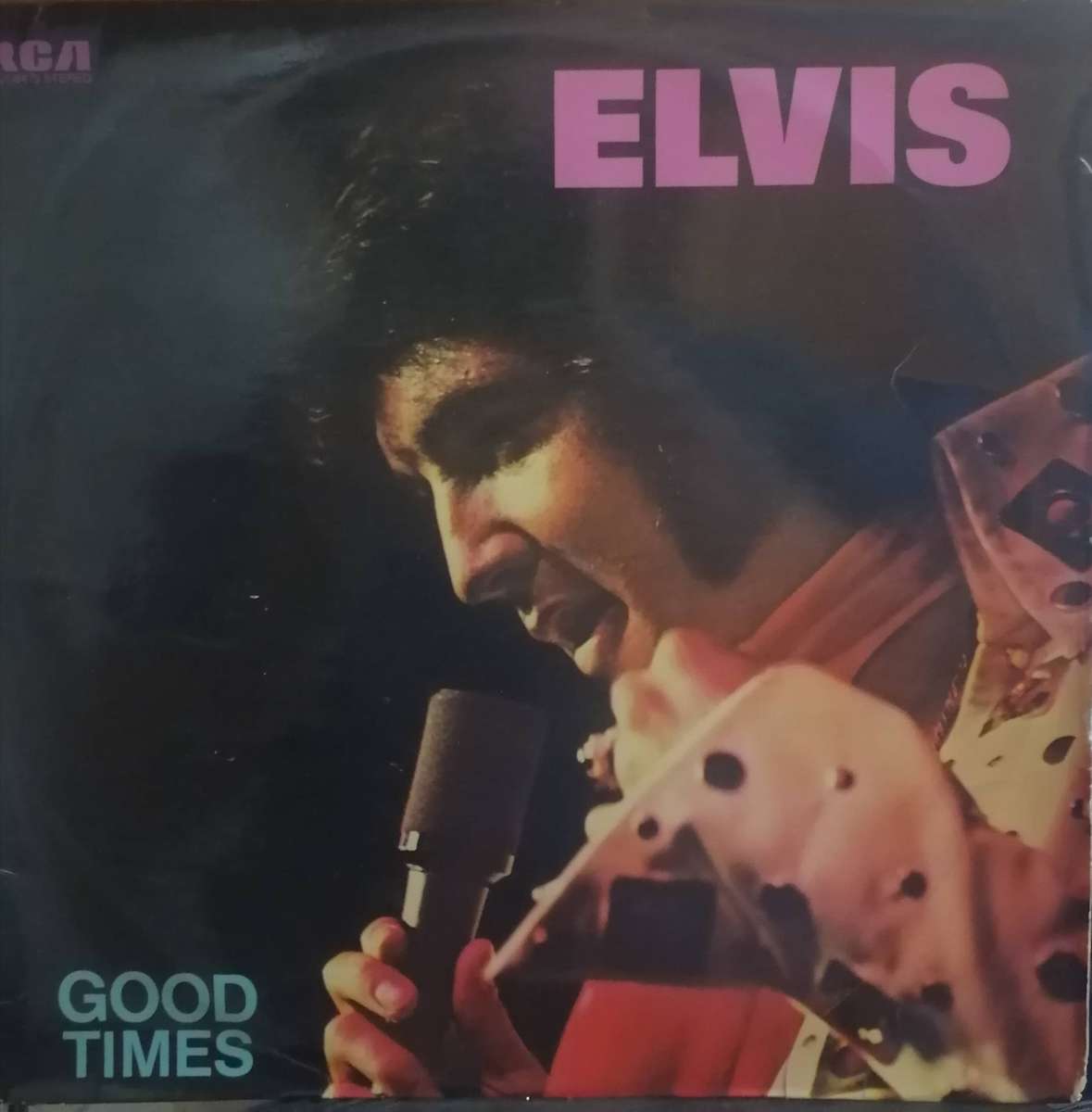 Elvis Presley, Good Times, vinyl very good.