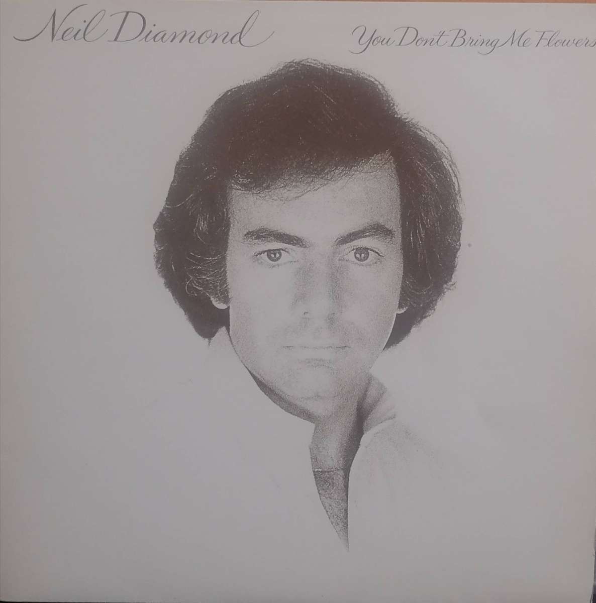 Neil Diamond, You don't bring me flowers, vinyl very good.