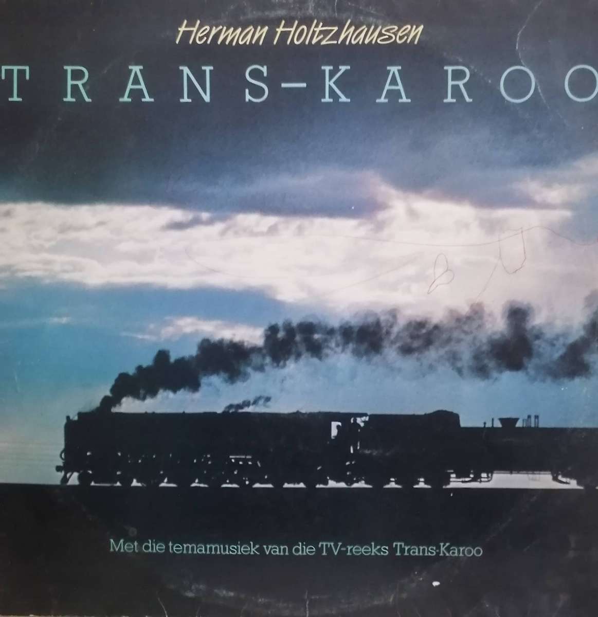 Trans-Karoo, Herman Holtzhausen vinyl very good.