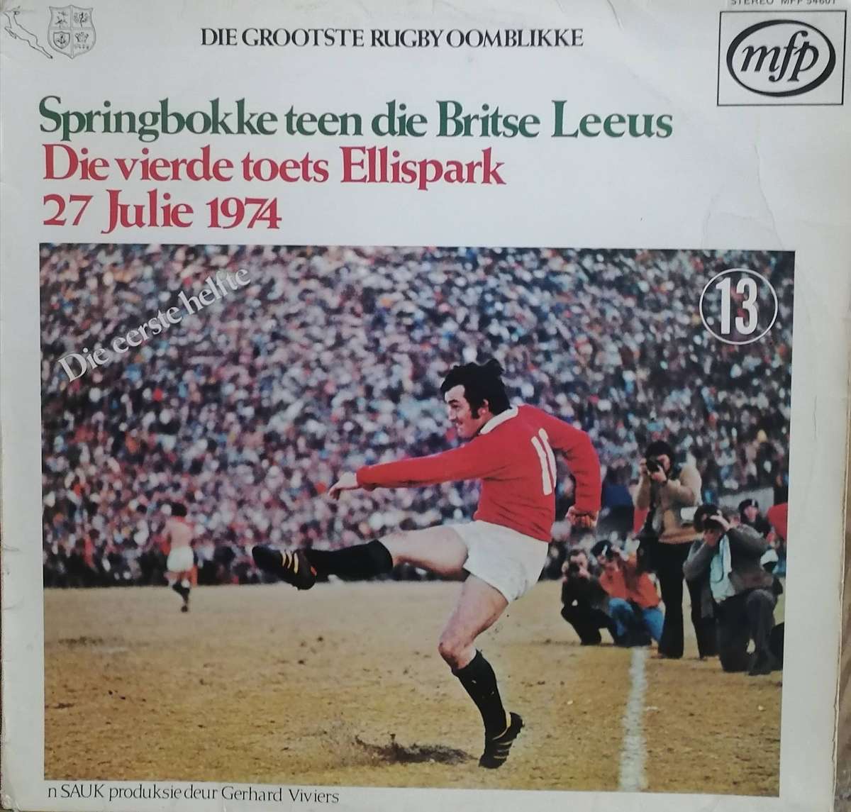 Springbokke teen die Britse Leeus, 27 Julie 1974, Ellispark, Eerste Helfte.