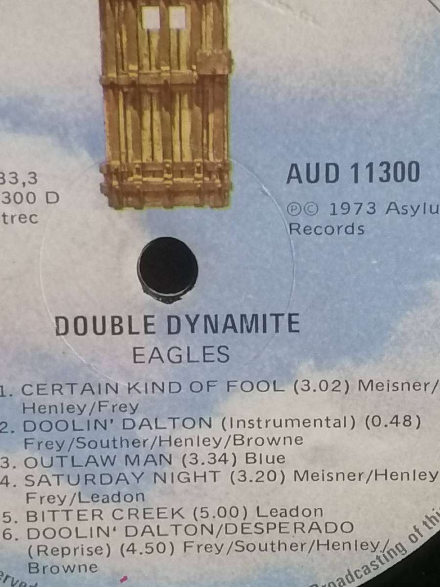 Eagles, Double Dynamite, double album, vinyl's very good.