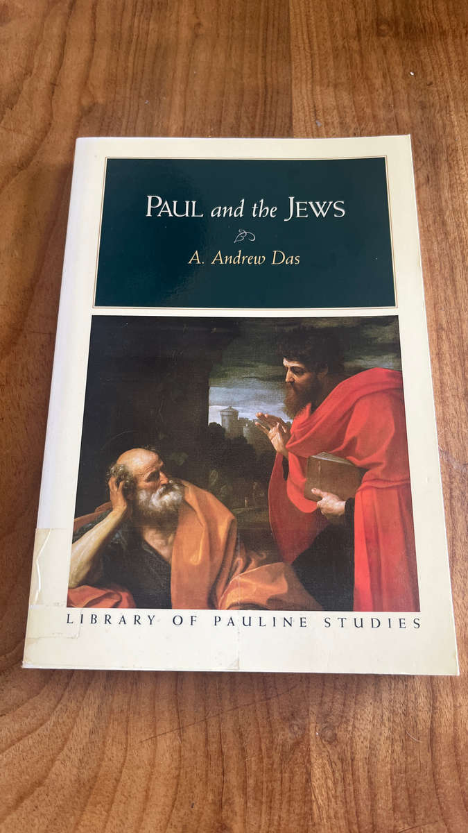 Paul and the Jews - Andrew Das