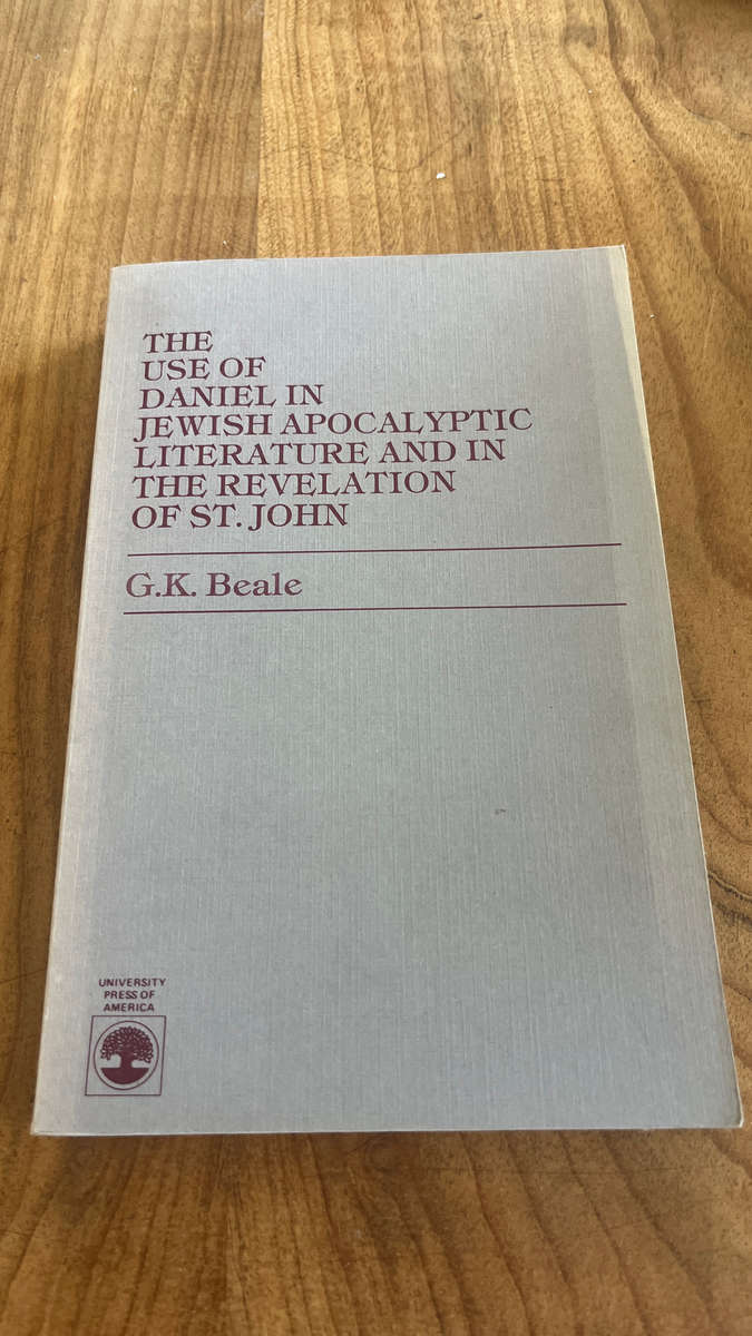 GK Beale - the use of Daniel in Jewish apocalyptic literature