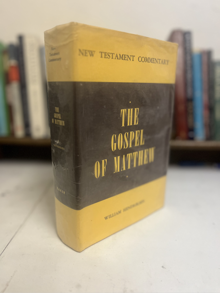 Gospel of Matthew Hendricksen