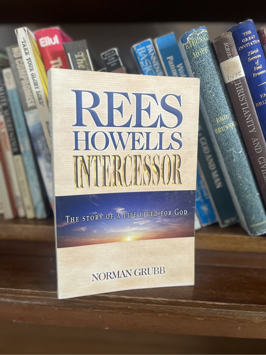 Reese Howells intercessor