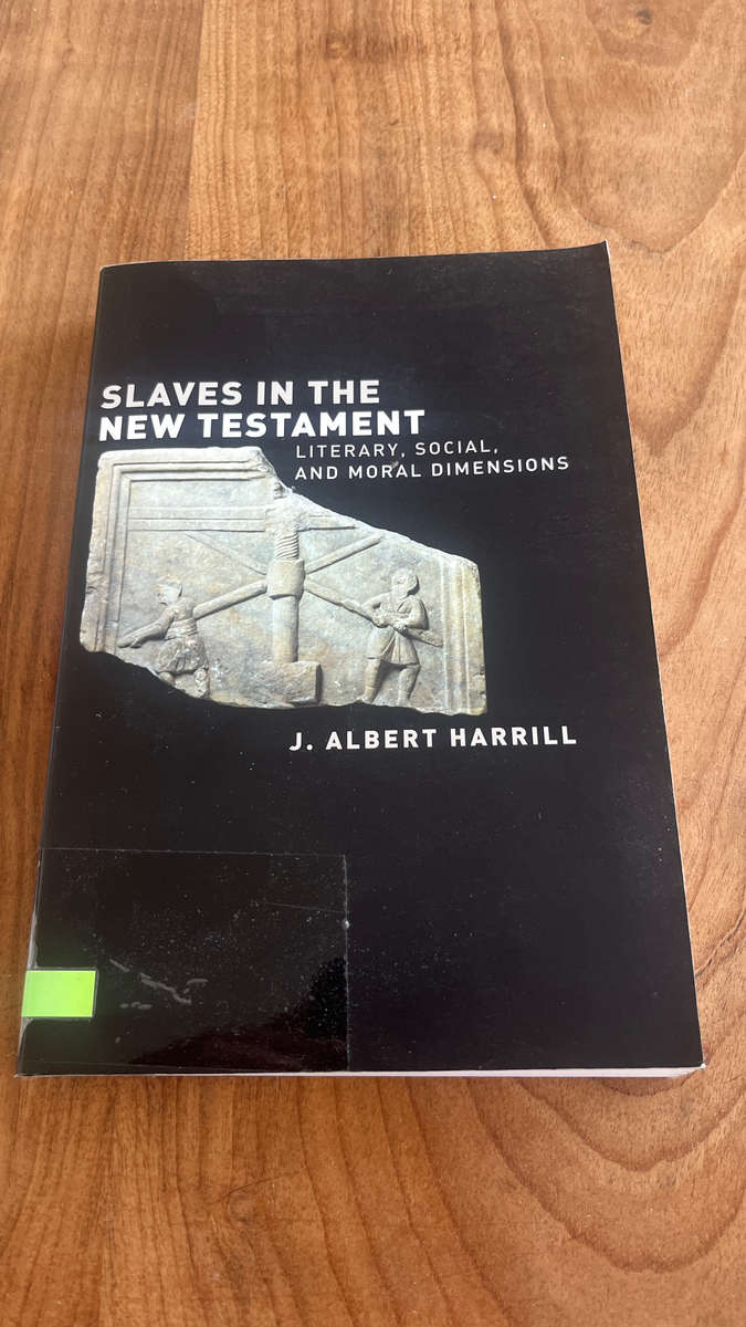Slaves in the New Testament - J. Albert Harrell