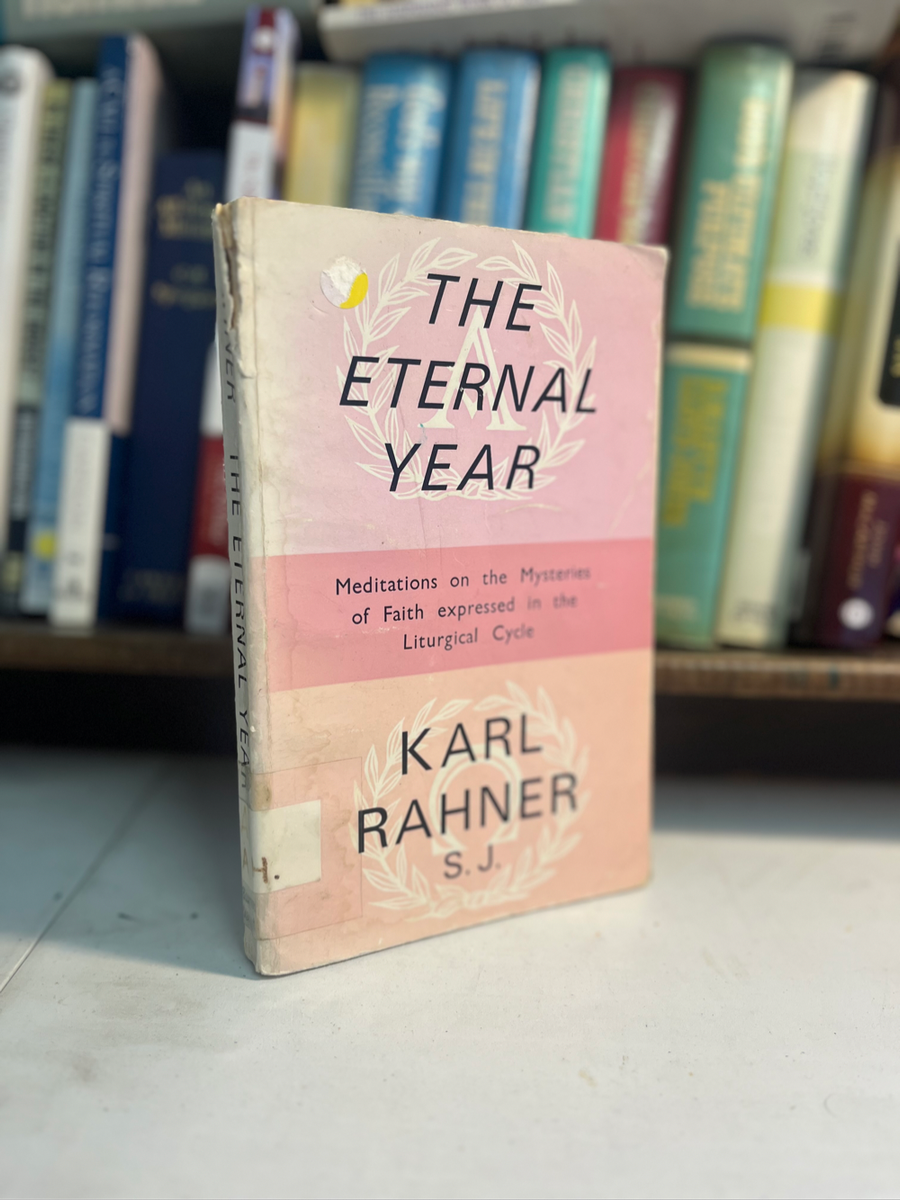 The eternal year Karl Rayner