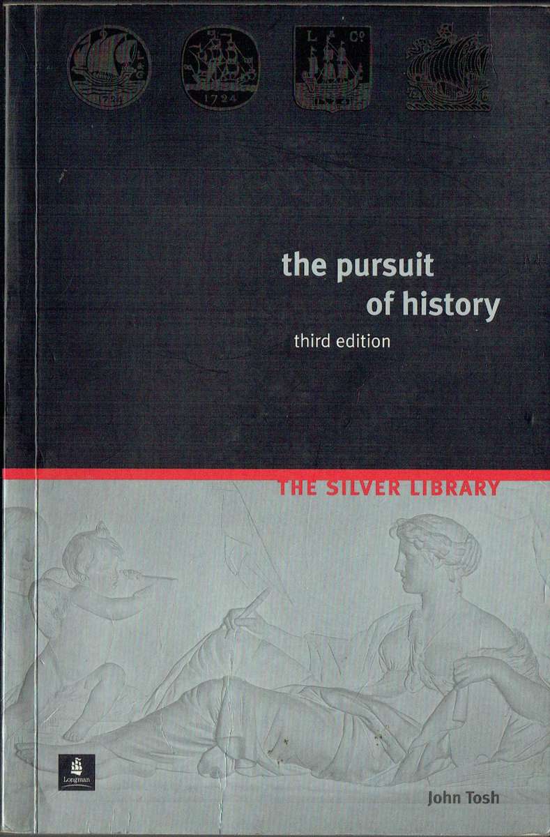 The Pursuit of History (Historiography)