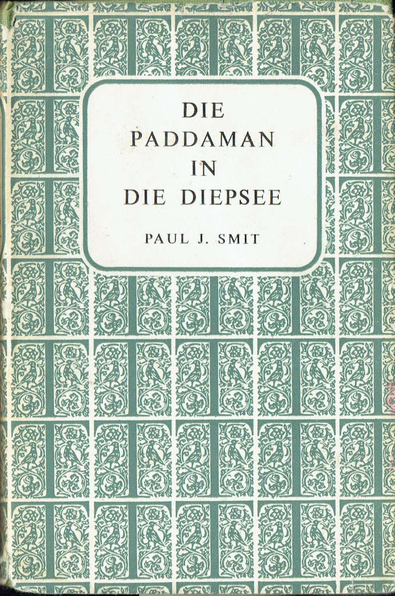 Die Paddaman in die Diepsee (Paul J. Smit)