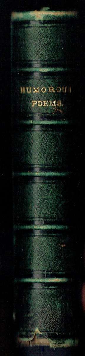 Humorous Poems ... edited by William Michael Rosetti, circa 1887