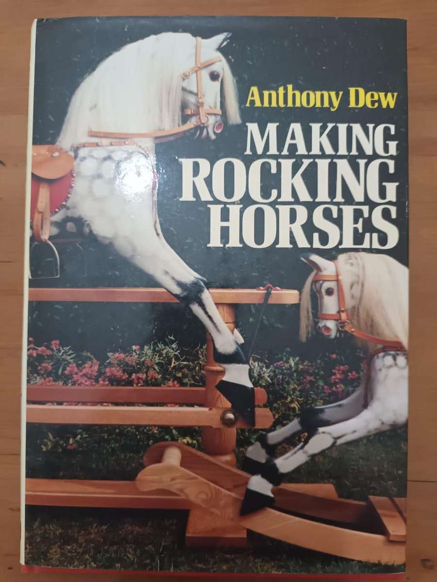 Making Rocking Horses (Anthony Dew)