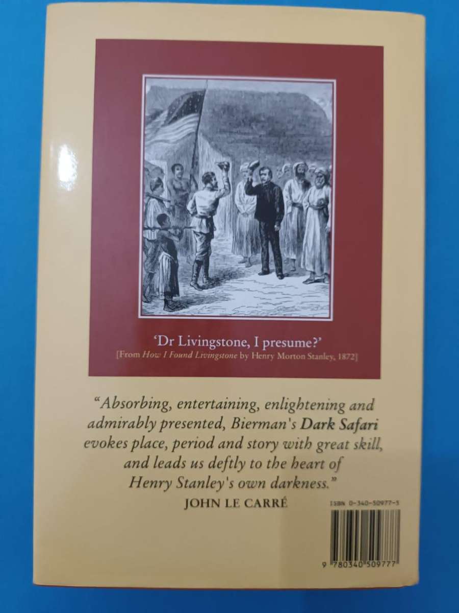 Dark Safari: The Life Behind the Legend of Henry Morton Stanley
