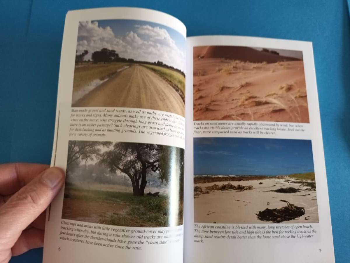 A Field Guide to the Tracks & Signs of Southern and East African Wildlife