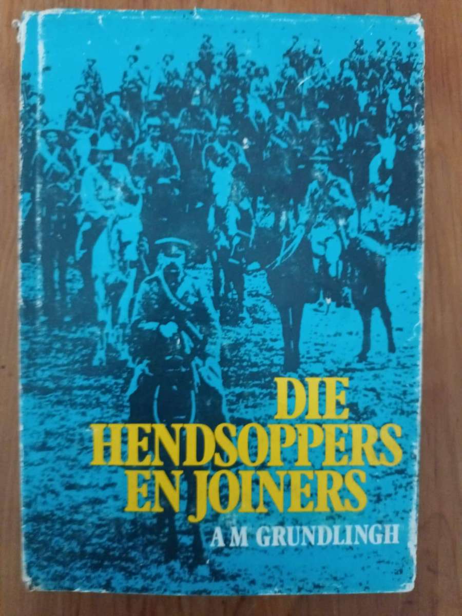 Die Hendsoppers en Joiners (A M Grundlingh) GETEKEN