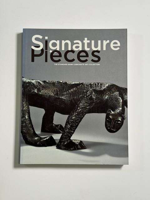 Signature Pieces: The Standard Bank Corporate Art Collection