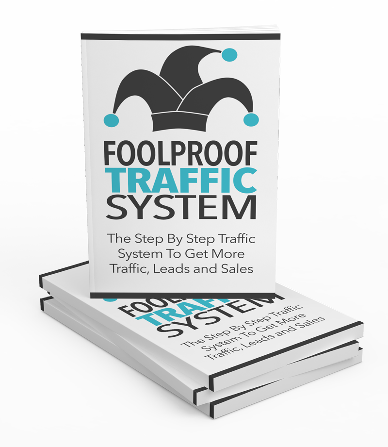 Foolproof Traffic System Gold eBook Bundle